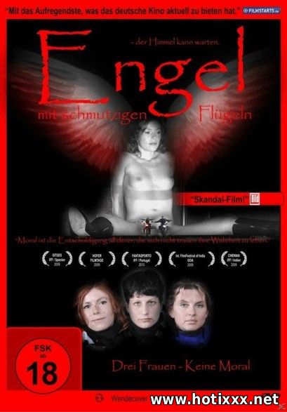 Engel Mit Schmutzigen Fluegeln / Angels With Dirty Wings / Ангелы с грязными крыльями (2009)
