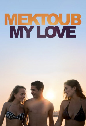 Mektoub, My Love (2017)