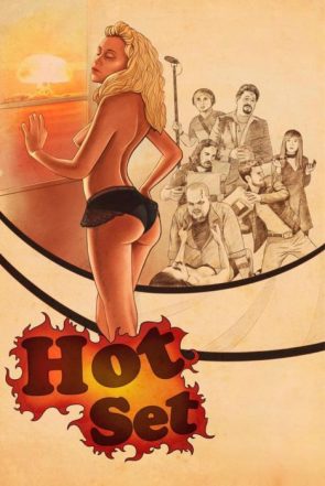Hot Set (2016) [SHORT]