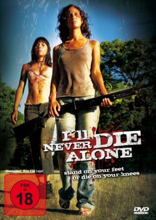 I’ll Never Die Alone (2008)