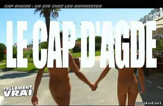 Cap d’Agde – Naked City / Голый Город (1997)